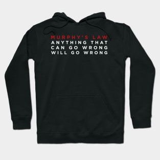 Murphy's Law Hoodie